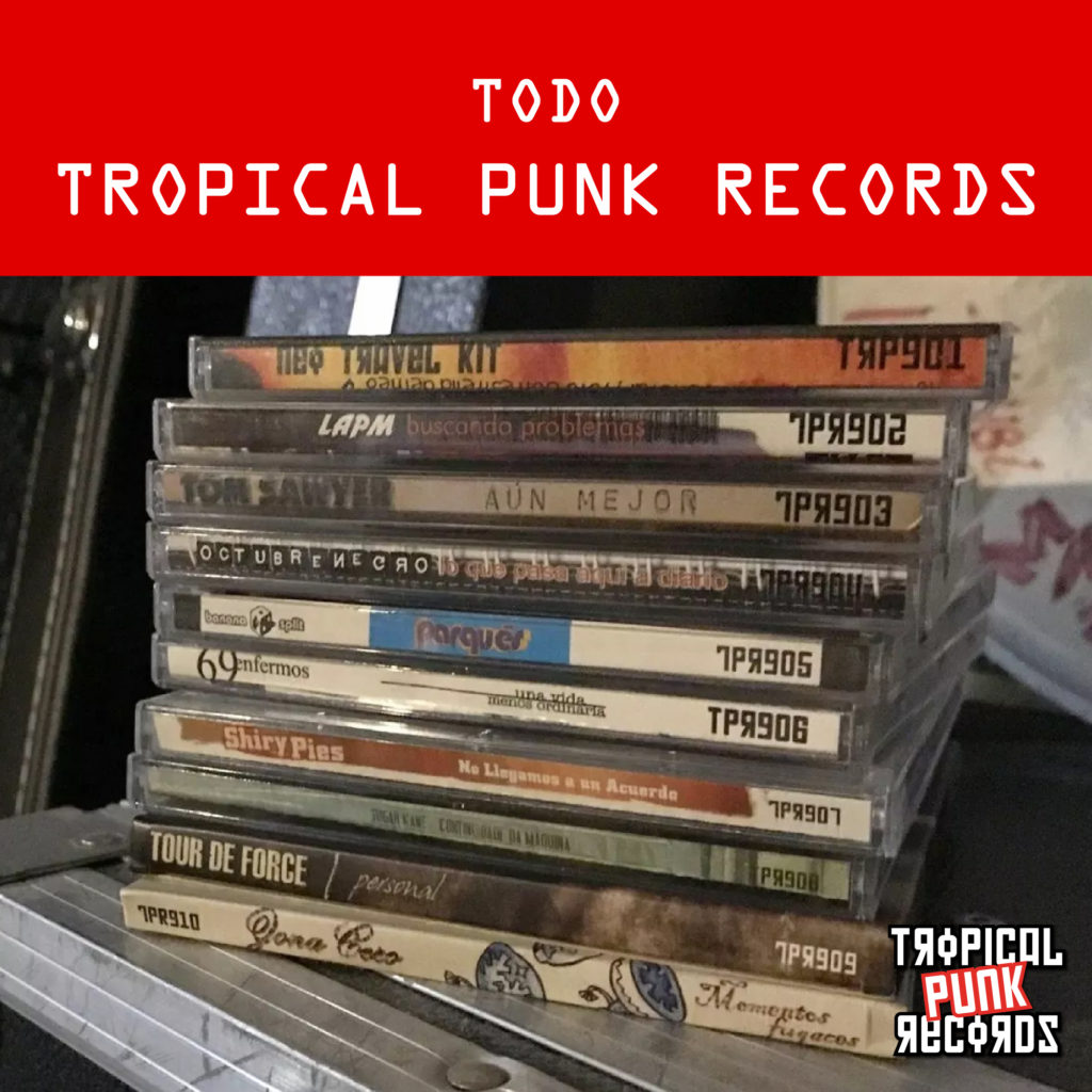 Playlist de Todo Tropical Punk Records