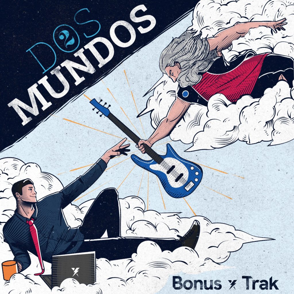 Dos Mundos - Nuevo disco de Bonus Trak