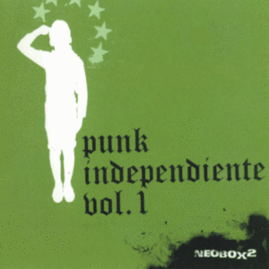 Punk Independiente Vol 1 NeoBox 2 - Viuda Negra Music