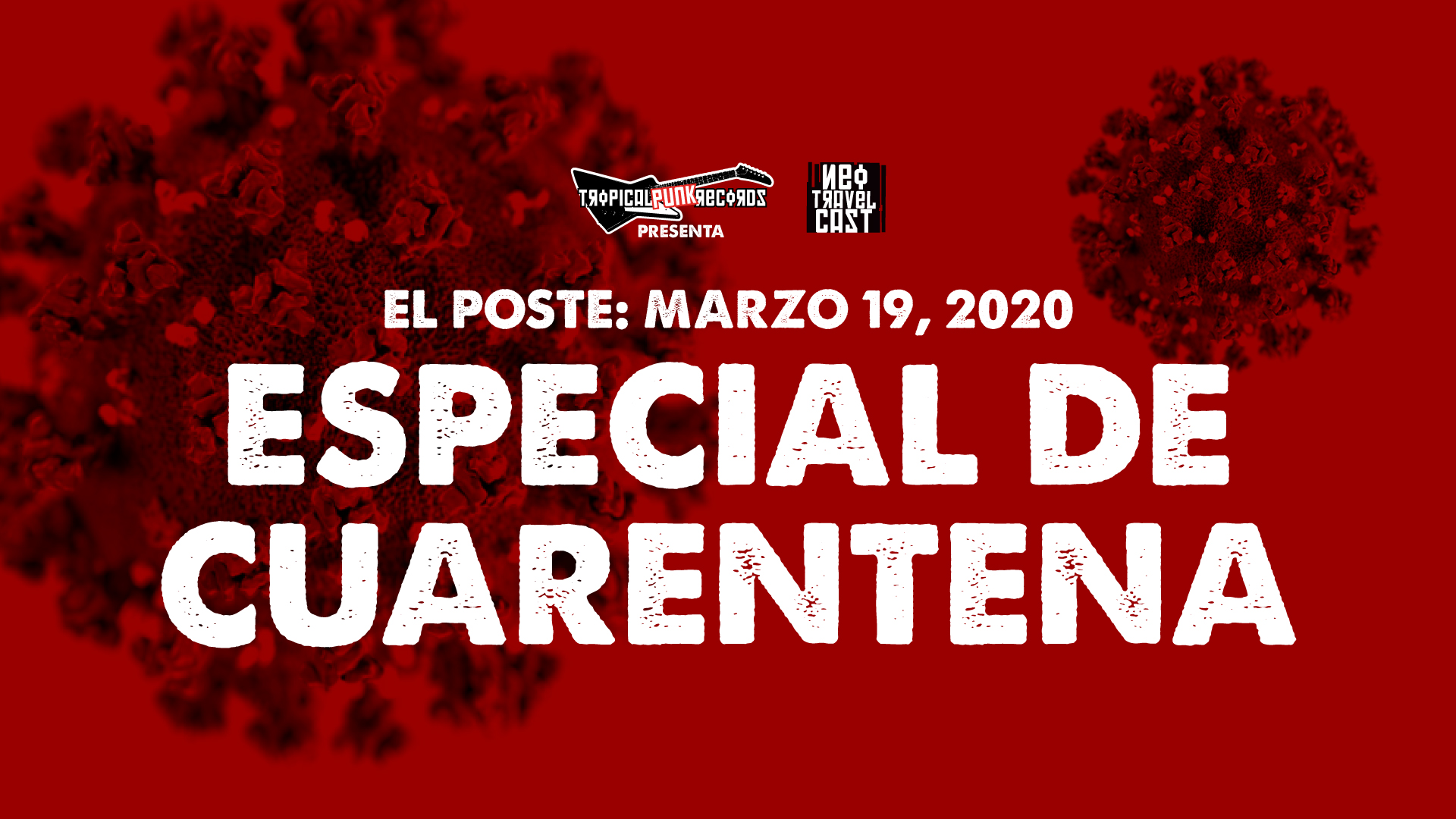 El Poste con Los Maricas, Peste, Rodrigo D No Futuro, A.S.M.A | ESPECIAL DE CUARENTENA 03/19/20