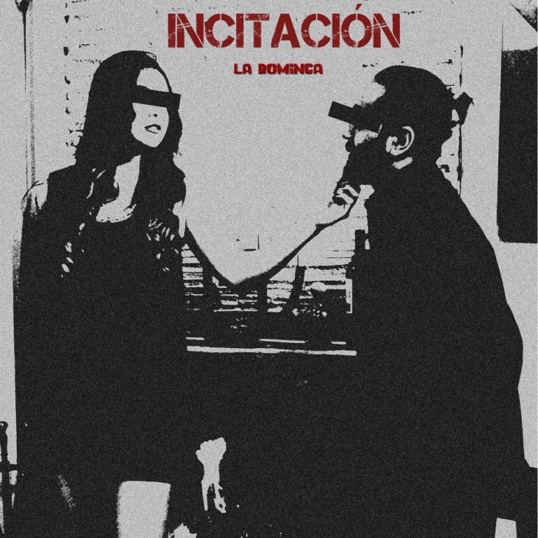 La Dominga hace un llamado a la ‘Incitación’ y lo demuestran con su nueva canción
