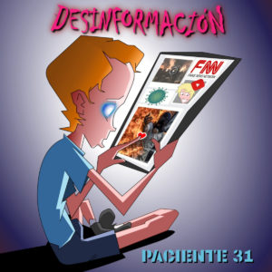 Paciente 31 - Desinformación