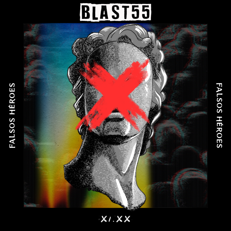 Blast 55 expresa su inconformismo con ‘Falsos Héroes’