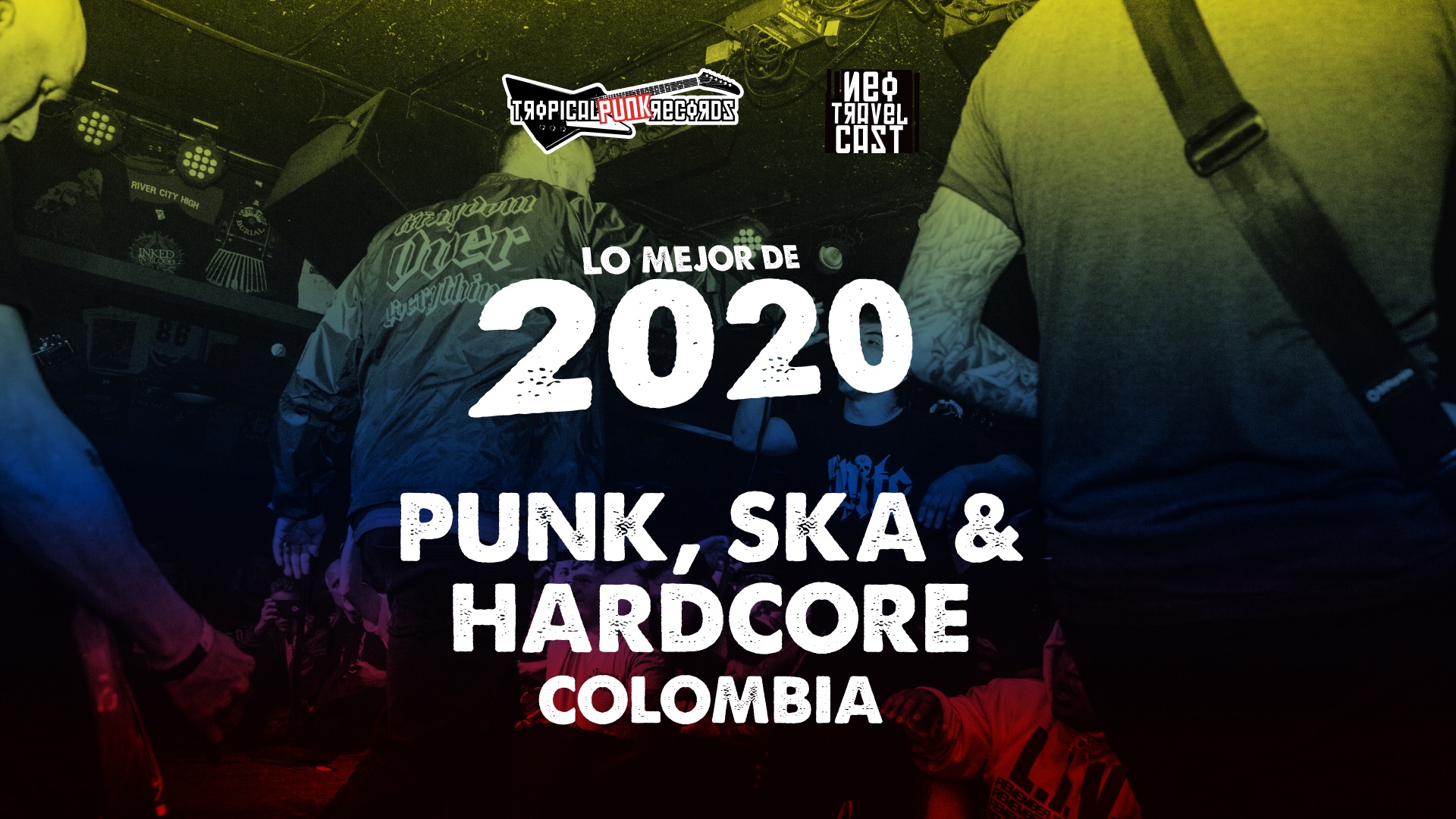 Lo mejor de punk, ska y hardcore Colombiano de 2020 | Tropical Punk Records