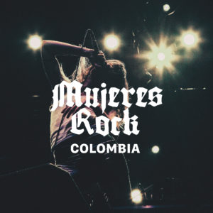 Mujeres Rock Colombia, un playlist de Tropical Punk Records