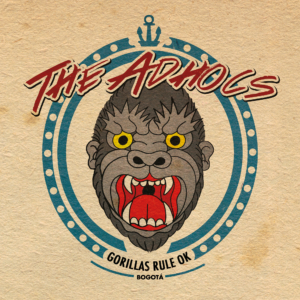 The Adhocs - Gorillas Rule OK