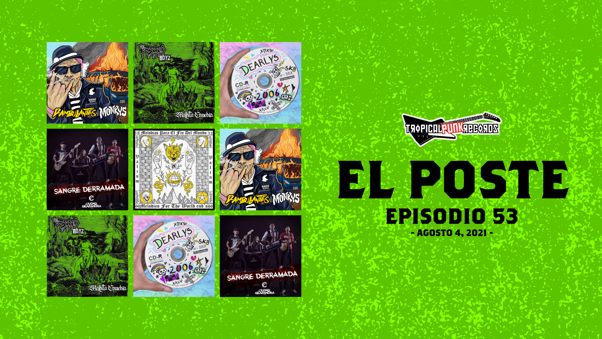 El Poste con Monkys, Los Perro Boys, Incidente, Dear Lys, Ciudad Skafandra y Valium