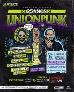 Los 25 años de Unión Punk” se realizará el viernes 16 de junio, a las 18h00, en Sports Garden (Av. Carlos Julio Arosemena, frente al colegio 28 de Mayo). En el evento organizado por la productora Unión Punk se presentarán las bandas 69 Segundos, Pavimento e InWait.