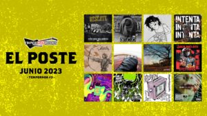 El Poste – Todo lo nuevo de Junio 2023 – Novedades Punk, Ska, Hardcore y Post en Colombia, un programa del Neo Travel Cast, el podcast de Tropical Punk Records.