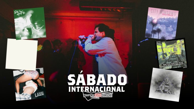 Sábado Internacional con Feel Hope, Dick Dudley, Literally Anything Before Bros, City Windows, Tripsun y Descape