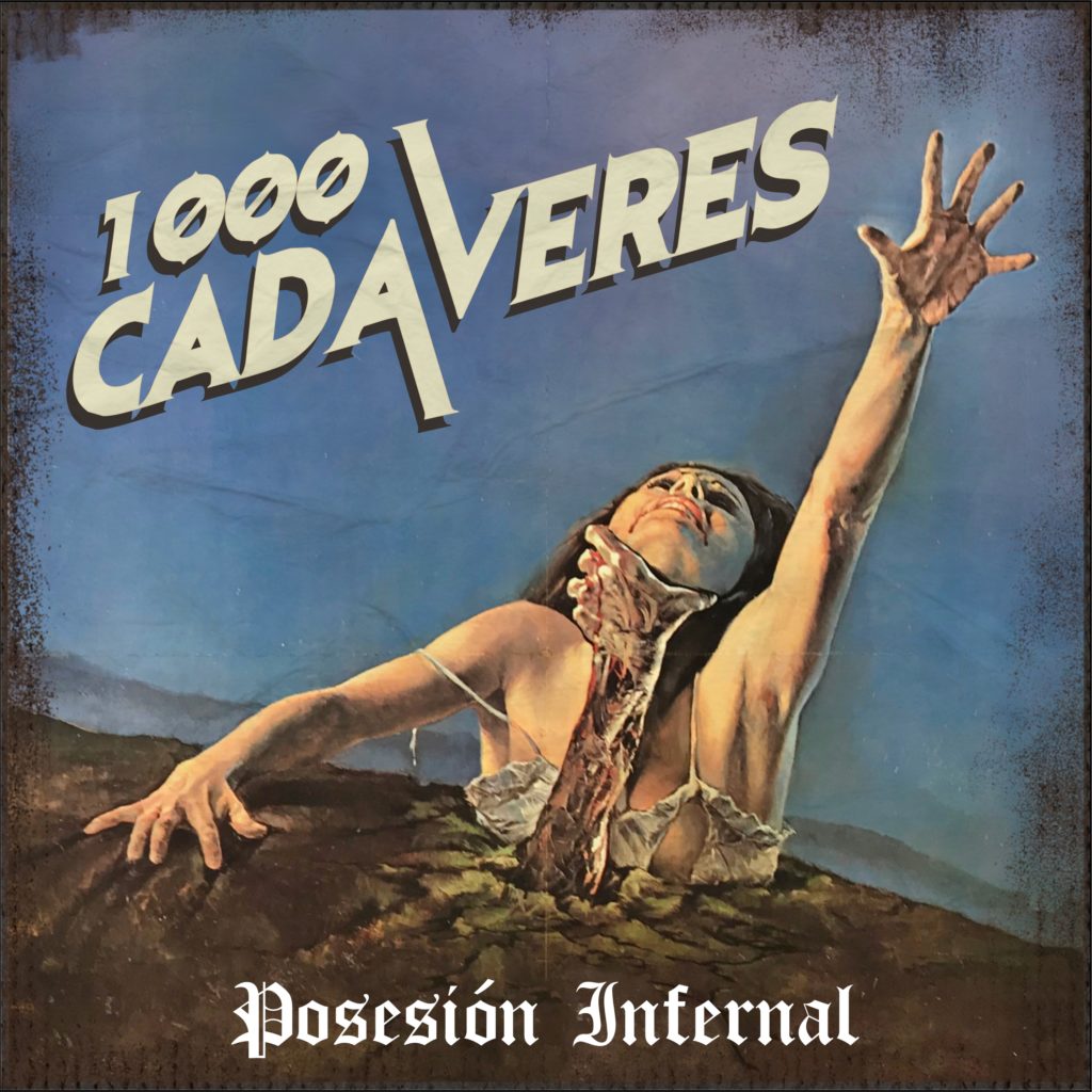 1000 cadaverers - Posesión Infernal