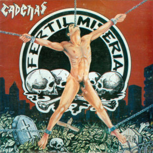 Fertil Miseria - Cadenas - Portada