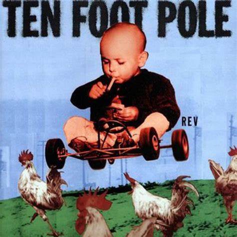 Ten Foot Pole - Rev