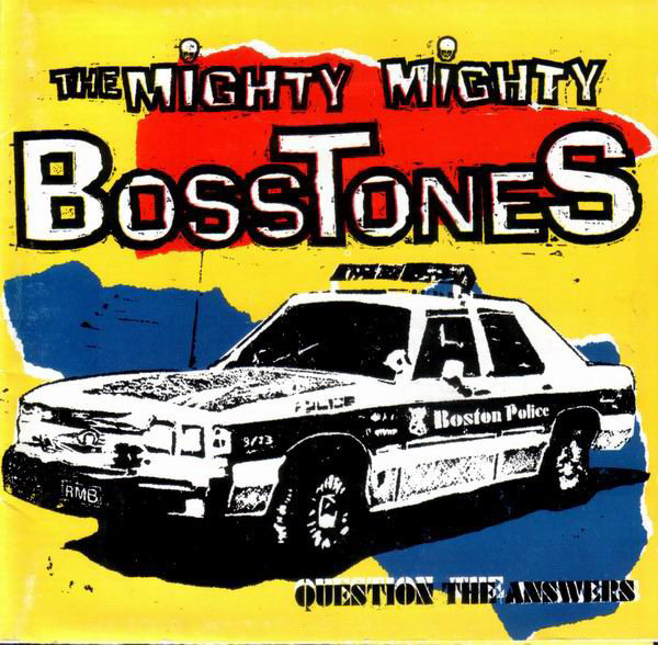 The Mighty Mighty Bosstones – Question The Answers