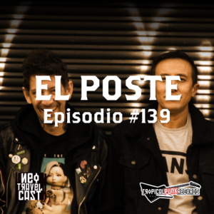 El Poste #139 con Shiry Music, Los Highros, The Perro Boyz, XPresidentes, Los Malkavian y Simple Crisis