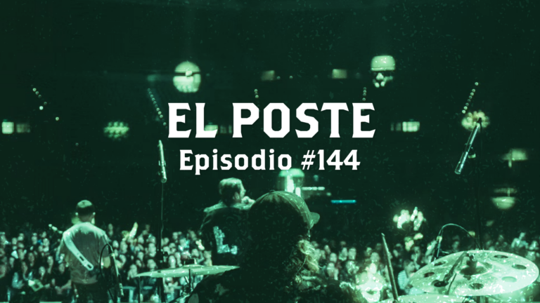 El Poste #144 con La Monky Band, Vientre, Comandante Cobra, Lutter, Su Madre y Recaida