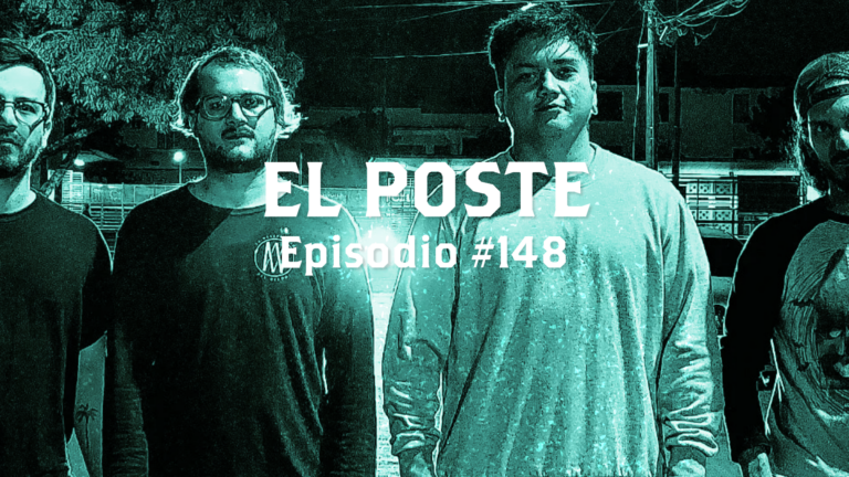 El Poste #148 con Tres Pasos, Take Off, SubVersivoz, G12, Sofia Serpiente, Último Nietos y Control